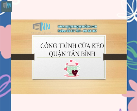 CÔNG TRÌNH CỬA KÉO QUẬN TÂN BÌNH